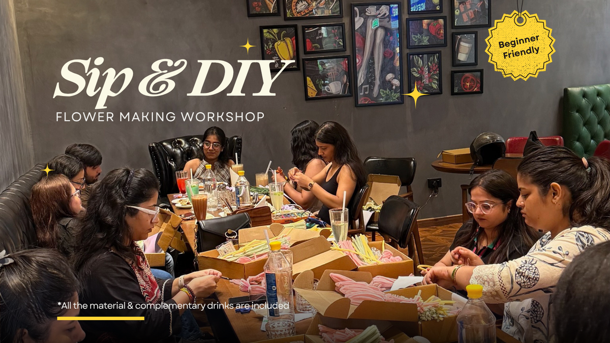 Sip & DIY: Flower Making Workshop by afzaai | 19th September | Delhi